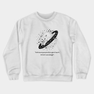 CATS LEAVE PAW PRINTS IN YOUR HEART, FOREVER AND ALWAYS. Crewneck Sweatshirt